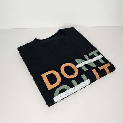 Dont Quit, Do It | Unisex CVC Premium Blend - NevarLand Outpost