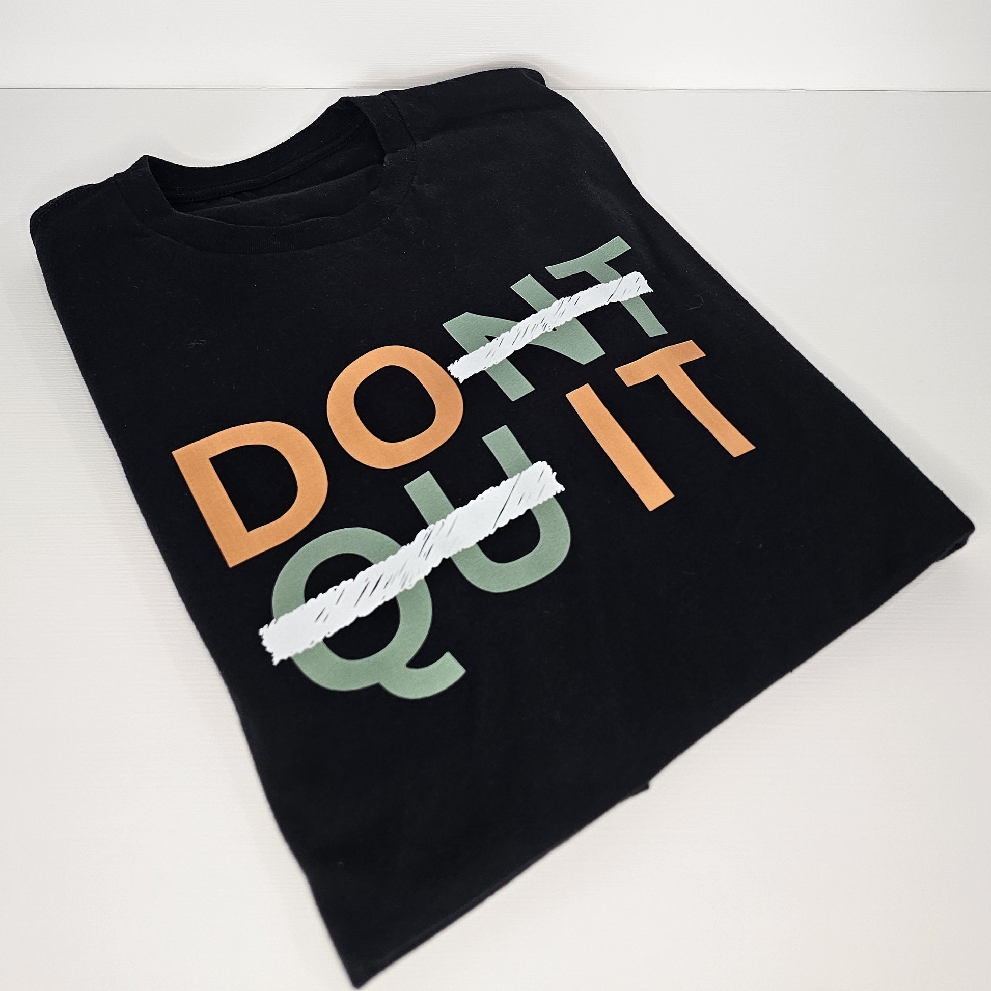 Dont Quit, Do It | Unisex CVC Premium Blend - NevarLand Outpost