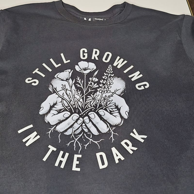 Still Growing in the Dark | Boxy Tee, 100% Cotton